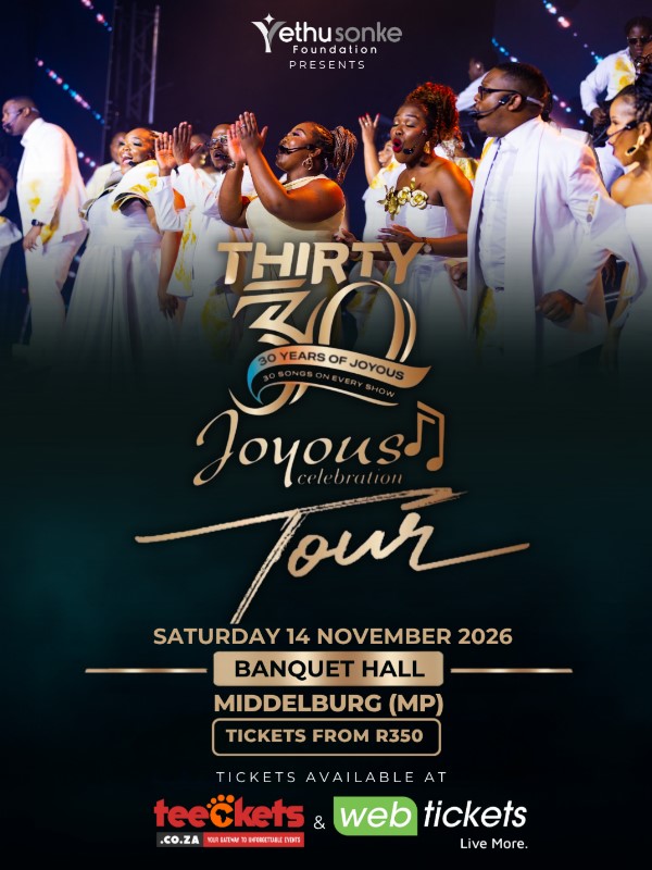Joyous Celebration Thirty30 Tour - Middelburg
